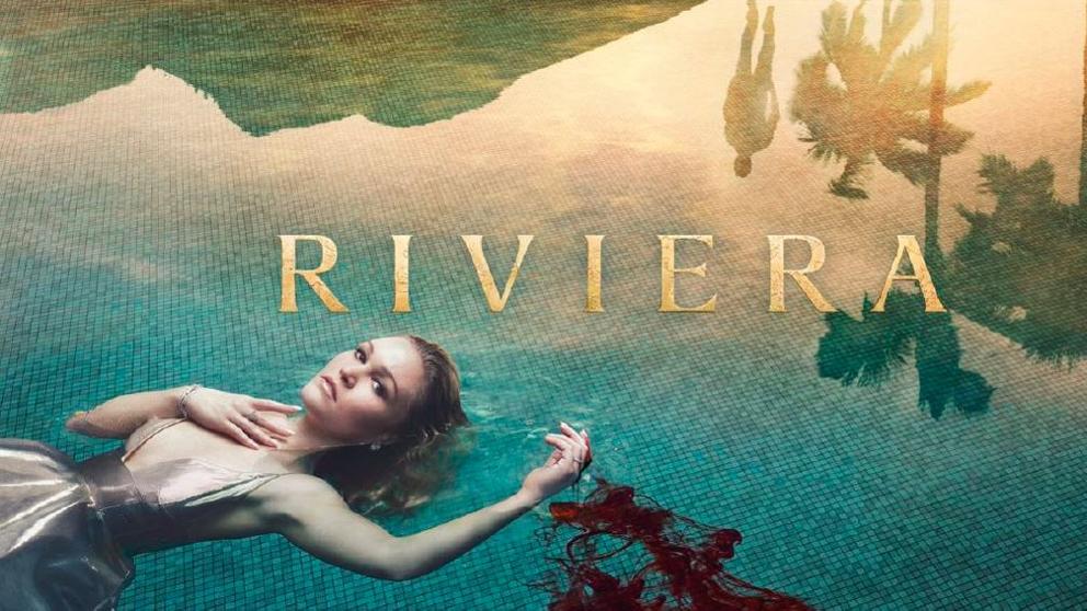 Riviera serie recomedada para el verano